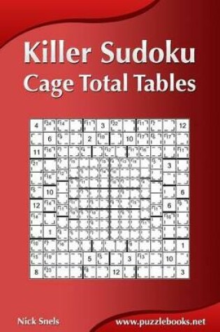 Cover of Killer Sudoku - Cage Total Tables