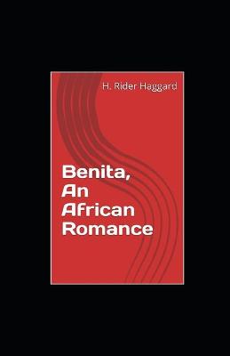 Book cover for Benita, An African Romance illustrated