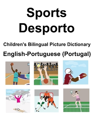 Book cover for English-Portuguese (Portugal) Sports / Desporto Children's Bilingual Picture Dictionary