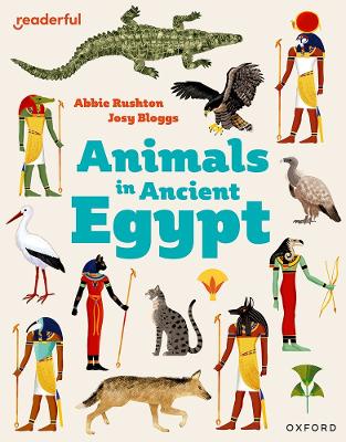 Book cover for Readerful Independent Library: Oxford Reading Level 8: Animals in Ancient Egypt