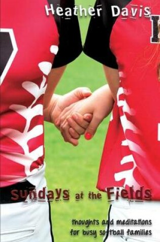 Cover of Sundays At The Fields