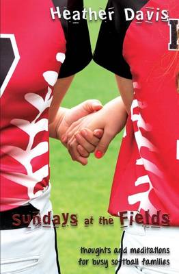 Book cover for Sundays At The Fields