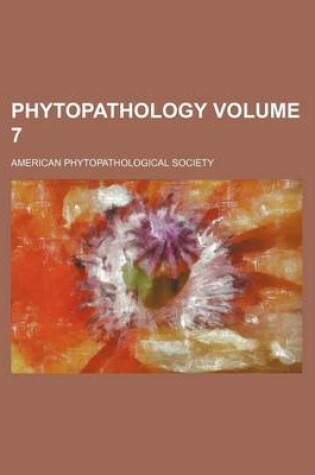 Cover of Phytopathology Volume 7