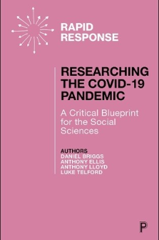 Cover of Researching the COVID-19 Pandemic: A Critical Blueprint for the Social Sciences