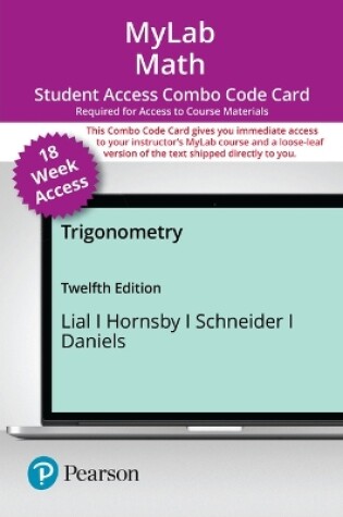 Cover of Mylab Math with Pearson Etext -- Combo Access Card -- For Trigonometry (18-Weeks)