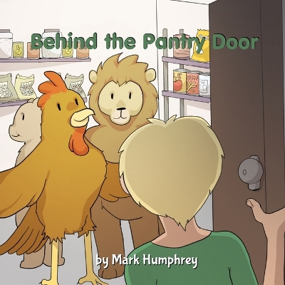 Book cover for Behind the Pantry Door