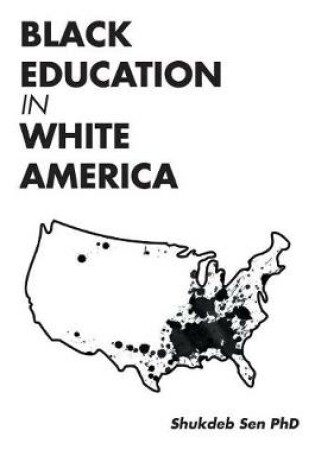 Cover of Black Education in White America