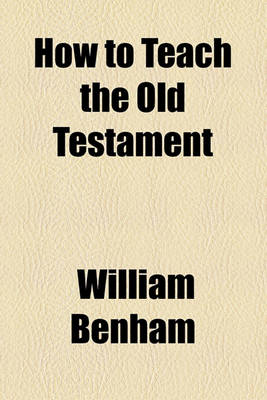 Book cover for How to Teach the Old Testament