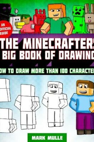 Cover of The Minecrafter's Big Book of Drawing