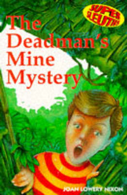 Book cover for The Mystery of Deadman's Mine