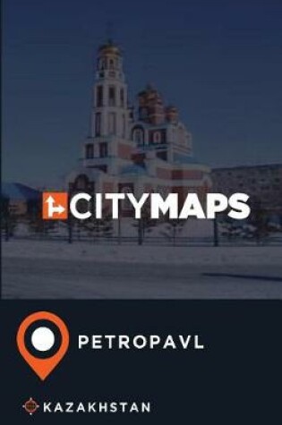 Cover of City Maps Petropavl Kazakhstan