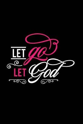 Book cover for Let Go Let God