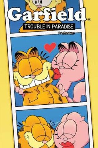 Cover of Garfield Original Graphic Novel: Trouble in Paradise