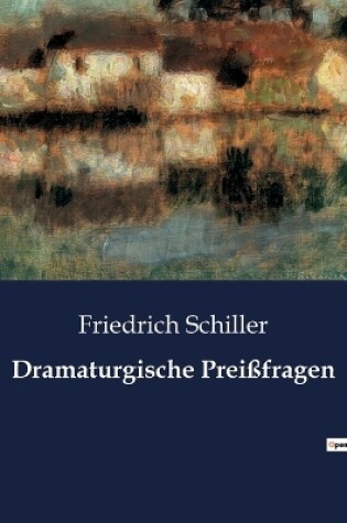 Cover of Dramaturgische Preißfragen