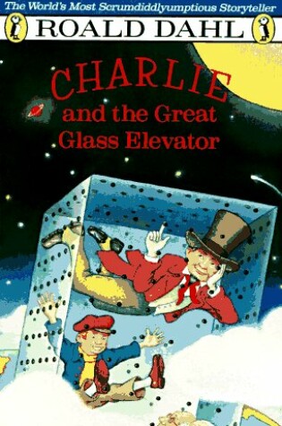 Cover of Charlie and the Great Glass Elevator