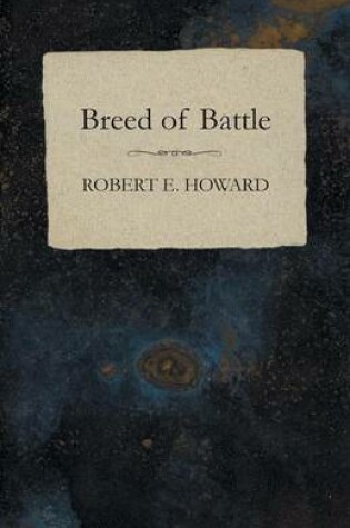 Cover of Breed of Battle