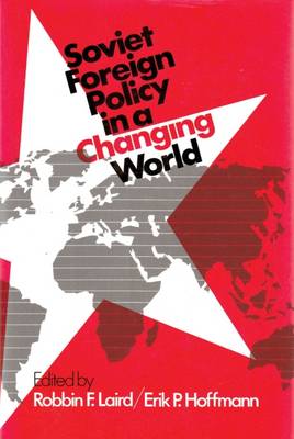 Book cover for Soviet Foreign Policy in a Changing World