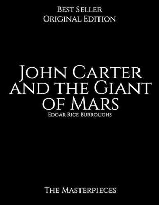 Book cover for John Carter and the Giant of Mars, The Masterpieces
