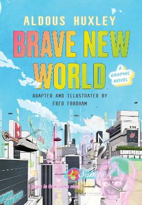 Book cover for Brave New World: A Graphic Novel