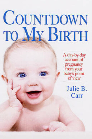 Cover of Countdown to My Birth