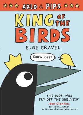 Book cover for Arlo & Pips: King of the Birds