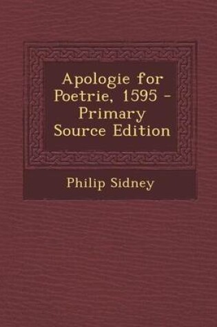 Cover of Apologie for Poetrie, 1595 - Primary Source Edition