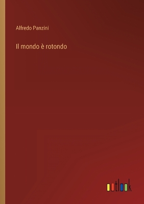 Book cover for Il mondo è rotondo