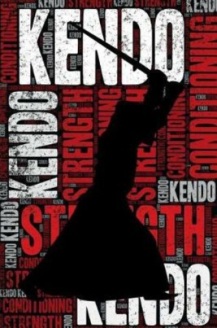 Cover of Kendo Strength and Conditioning Log