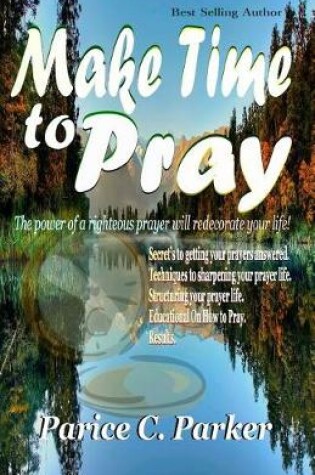 Cover of Make Time to Pray