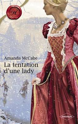 Book cover for La Tentation D'Une Lady (Harlequin Les Historiques)