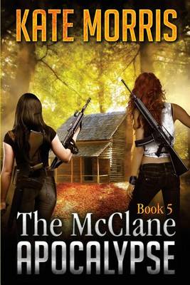 Book cover for The McClane Apocalypse Book 5