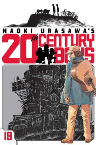 Cover of Naoki Urasawa's 20th Century Boys, Vol. 19