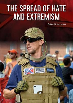 Book cover for The Spread of Hate and Extremism