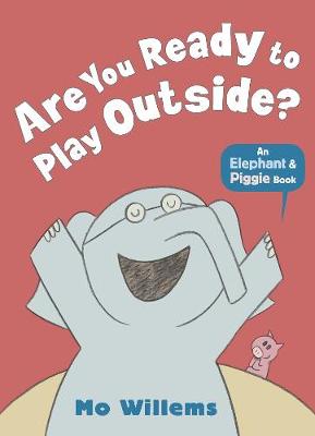Book cover for Are You Ready to Play Outside?