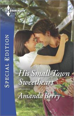 Book cover for His Small-Town Sweetheart