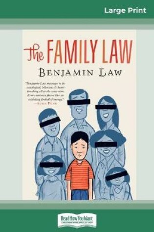 Cover of The Family Law (16pt Large Print Edition)