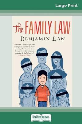 Book cover for The Family Law (16pt Large Print Edition)