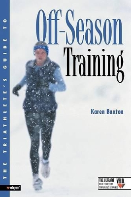 Cover of Triathletes Guide to Off Season Training