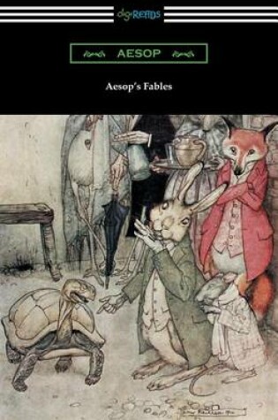 Cover of Aesop's Fables (Illustrated by Arthur Rackham with an Introduction by G. K. Chesterton)