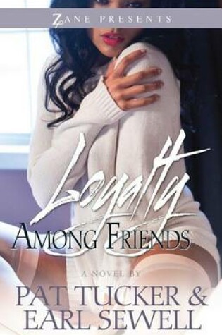 Cover of Loyalty Among Friends