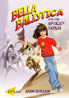 Book cover for Bella Balistica And The African Safari