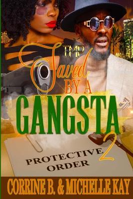 Book cover for Saved by a Gangsta 2 (Finale)