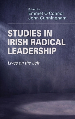 Book cover for Studies in Irish Radical Leadership