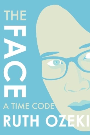Cover of The Face: A Time Code
