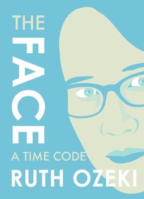 Book cover for The Face: A Time Code