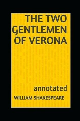 Cover of The Two Gentlemen of Verona William Shakespeare annotated edition