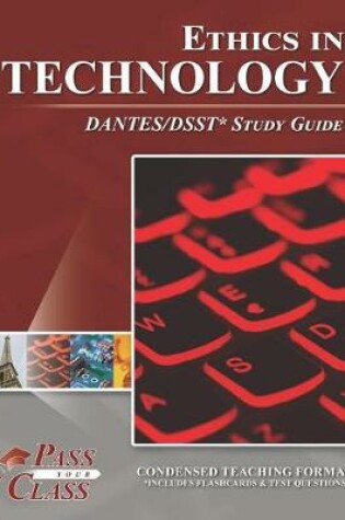 Cover of Ethics in Technology DANTES / DSST Study Guide