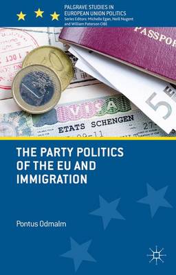 Cover of The Party Politics of the EU and Immigration