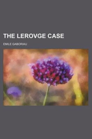 Cover of The Lerovge Case