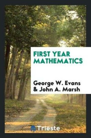 Cover of First Year Mathematics